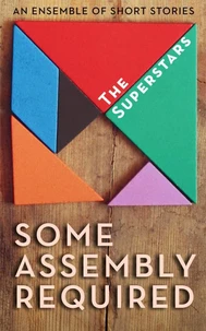 Some Assembly Required
