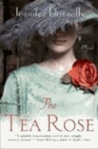 The Tea Rose.