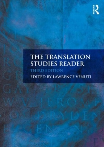 Lawrence Venuti - The Translation Studies Reader.