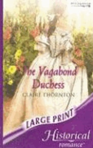 The Vagabond Duchess.