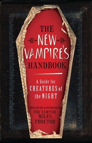 The Vampire Miles Proctor - The New Vampire's Handbook.