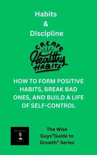 Habits and Discipline