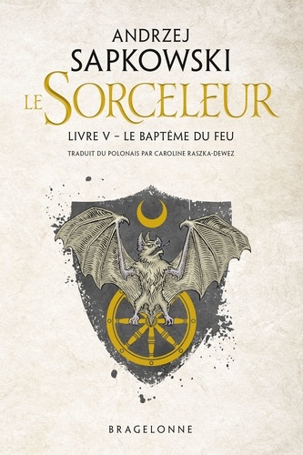 The Witcher : Le Baptême du feu. Sorceleur, T5