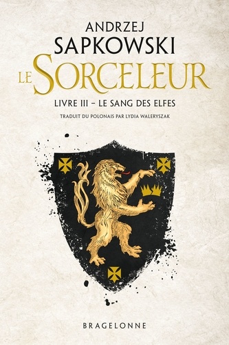 The Witcher : Le Sang des elfes. Sorceleur, T3