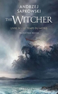 The Witcher : Le Temps du mépris