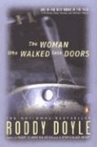 The Woman Who Walked Into Doors.