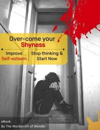 Over-come your Shyness