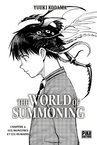 Yuuki Kodama - The World of Summoning Chapitre 006 - Les monstres et les humains.