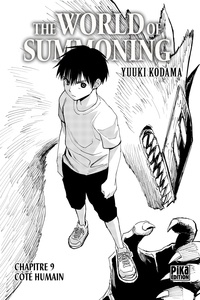 Yuuki Kodama - The World of Summoning Chapitre 009 - Côté humain.