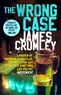 James Crumley - The Wrong Case.