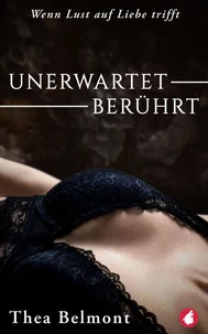 Unerwartet berührt
