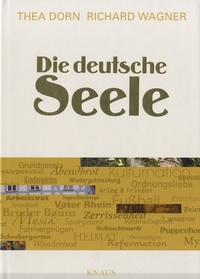 Thea Dorn et Richard Wagner - Die Deutsche Seele.