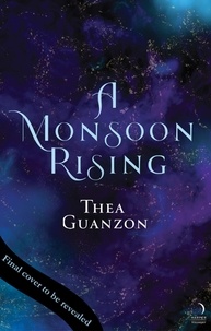 Théa Guanzon - A Monsoon Rising.