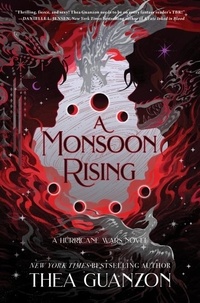 Théa Guanzon - A Monsoon Rising - A Novel.