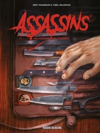 Tlcharger des livres pour ipod kindle Assassins  - Les Psychopathes clbres par Tha Rojzman, Jeff Pourqui  9782378782993