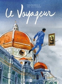 Théa Rojzman et Joël Alessandra - Le Voyageur.