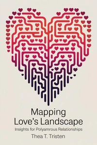 Mapping Love's Landscape: Insights for Polyamorous Relationships
