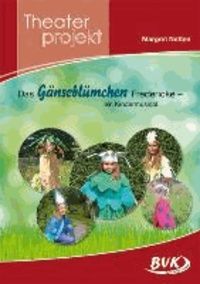 Theaterprojekt "Das Gänseblümchen Fredericke".