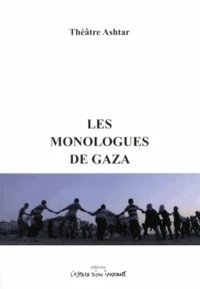 Les monologues de Gaza