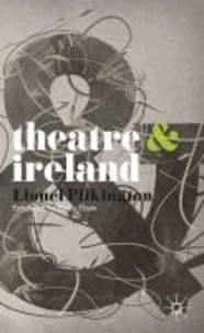 Theatre & Ireland.