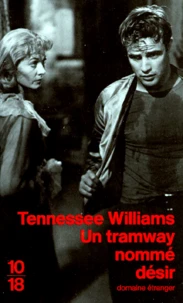 Un tramway nommé désir