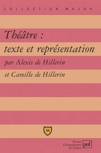 Théâtre : texte et représentation