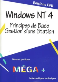 Windows Nt 4. Principes De Base, Gestion D'Une Station