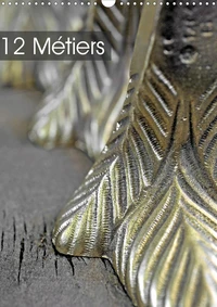 12 Métiers (Calendrier mural 2021 DIN A3 vertical)