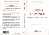 GITANS ET FLAMENCO. Les rythmes de l'identité