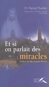 Et si on parlait des miracles...