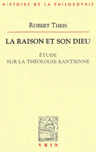 La raison et son Dieu