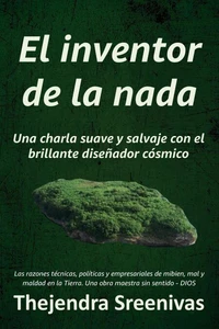 El inventor de la nada - Una charla suave y salvaje con el brillante diseñador cósmico