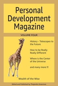  Thejendra Sreenivas - Personal Development Magazine - Volume Four - Personal Development Magazine, #4.
