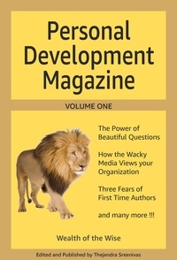  Thejendra Sreenivas - Personal Development Magazine - Volume One - Personal Development Magazine, #1.