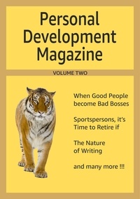  Thejendra Sreenivas - Personal Development Magazine - Volume Two - Personal Development Magazine, #2.