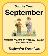 Soothe Your September