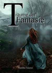 Träume der Fantasie