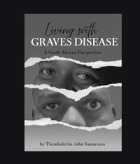 Living with Graves Disease