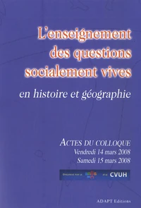 L'enseignement des questions socialement vives en histoire et géographie