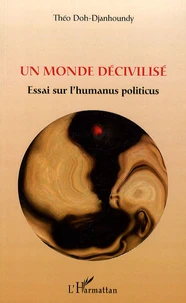 Un monde décivilisé