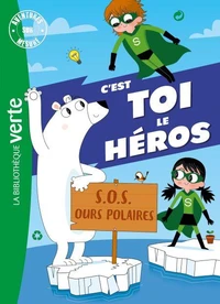 C'est toi le héros XXL S.O.S. Ours polaires !