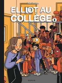 Théo Grosjean - Elliot au collège Tome 3 : Alice en vrai.