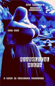 Diabolical Duets