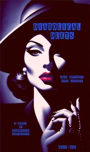 Diabolical Duets