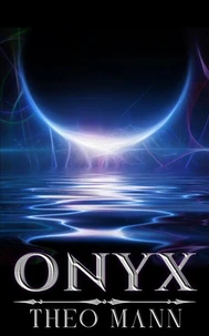 Onyx: The Complete Boxset