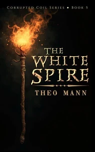 The White Spire