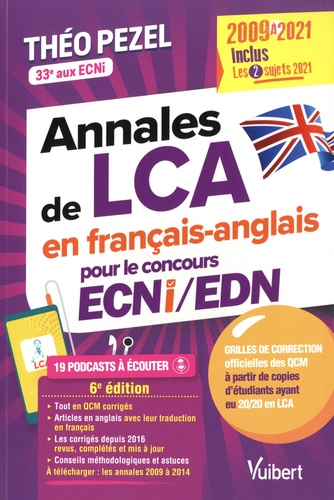 Annales de LCA pour le concours ECNi/EDN. 2009 à 2021. Inclus les 2 sujets 2021 6e édition