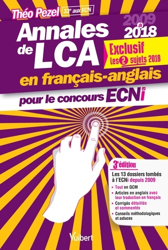 Annales de LCA pour le concours ECNi. 2009-2018 3e édition