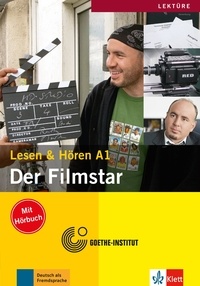 Theo Scherling et Elke Burger - Der Filmstar - Lessen & Hören A1. 1 CD audio