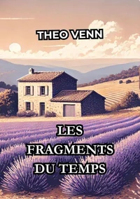 Les Fragments du Temps